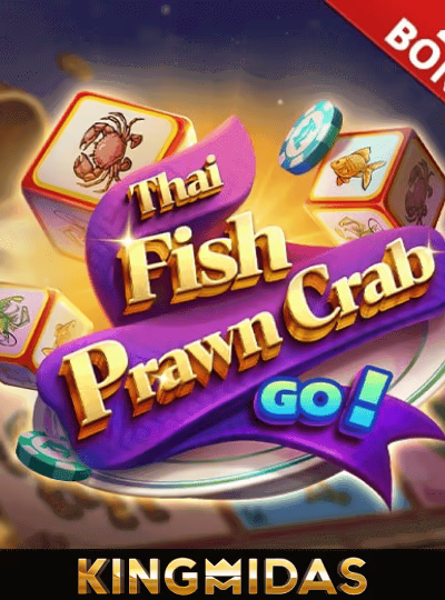 Thai Fish Prawn Crab GO! King Midas game cover